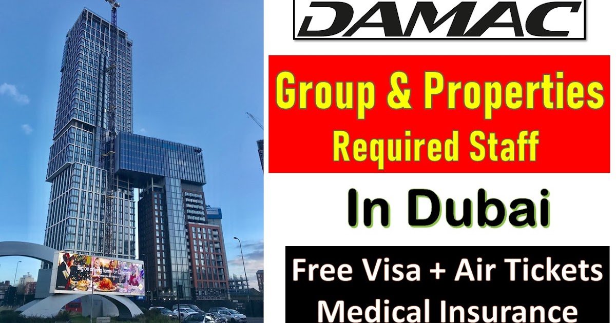 DAMAC Group Properties Careers Across UAE New Vacancies