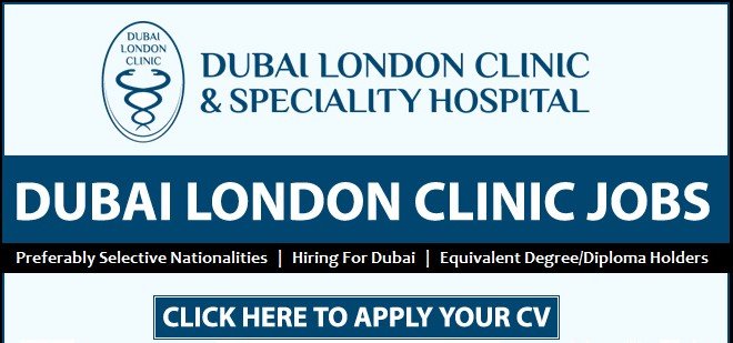 Dubai London Clinic Careers 2