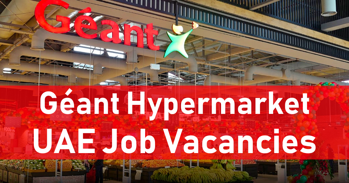 Geant Hypermarket Careers